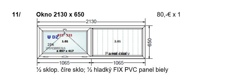 nákres okna s čírym sklom; hladkým bielym PVC panelom