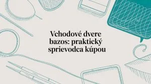 Vchodové dvere bazos - sprievodca kúpou